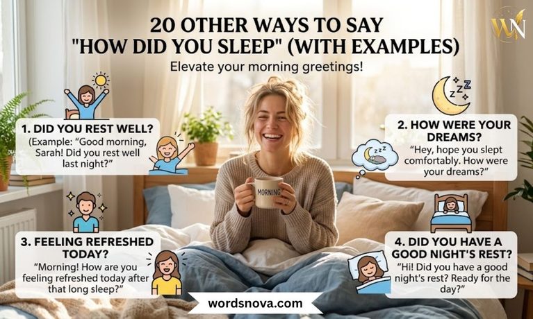 20 Other Ways to Say How Did You Sleep (With Examples)